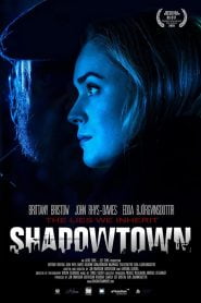 Shadowtown (2020) Full Movie Download | Gdrive Link