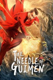The Needle of GuiMen () Full Movie Download | Gdrive Link