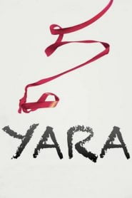 Yara (2021) Full Movie Download | Gdrive Link