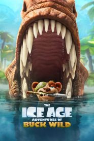 The Ice Age Adventures of Buck Wild (2022) English Full Movie Download | Gdrive Link