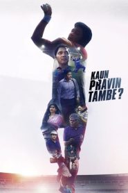 Kaun Pravin Tambe? (2022) Full Movie Download | Gdrive Link