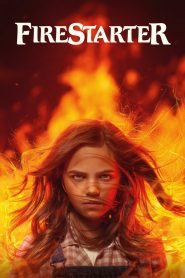 Firestarter (2022) BluRay 1080p 720p 480p Download and Watch Online | Full Movie