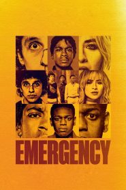 Emergency (2022) BluRay 1080p 720p 480p Download and Watch Online | Full Movie