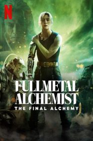Fullmetal Alchemist: The Final Alchemy (2022)  1080p 720p 480p google drive Full movie Download