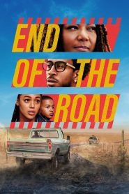 End of the Road (2022)  1080p 720p 480p google drive Full movie Download