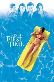 Mini’s First Time (2006)  1080p 720p 480p google drive Full movie Download