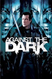 Against the Dark (2009)  1080p 720p 480p google drive Full movie Download