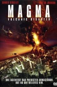 Magma: Volcanic Disaster (2006)  1080p 720p 480p google drive Full movie Download