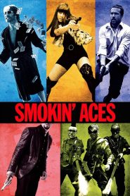 Smokin’ Aces (2006)  1080p 720p 480p google drive Full movie Download