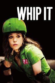 Whip It (2009)  1080p 720p 480p google drive Full movie Download