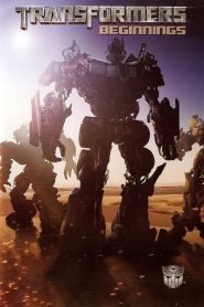 Transformers: Beginnings (2006)  1080p 720p 480p google drive Full movie Download