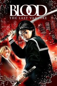 Blood: The Last Vampire (2009)  1080p 720p 480p google drive Full movie Download