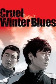 Cruel Winter Blues (2006)  1080p 720p 480p google drive Full movie Download