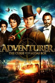 The Adventurer: The Curse of the Midas Box (2013)  1080p 720p 480p google drive Full movie Download