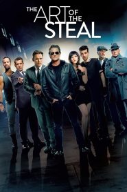 The Art of the Steal (2013)  1080p 720p 480p google drive Full movie Download