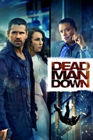 Dead Man Down (2013)  1080p 720p 480p google drive Full movie Download
