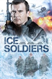 Ice Soldiers (2013)  1080p 720p 480p google drive Full movie Download
