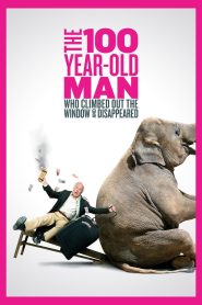 The 100 Year-Old Man Who Climbed Out the Window and Disappeared (2013)  1080p 720p 480p google drive Full movie Download