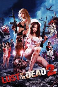 Rape Zombie: Lust of the Dead 2 (2013)  1080p 720p 480p google drive Full movie Download