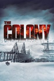 The Colony (2013)  1080p 720p 480p google drive Full movie Download
