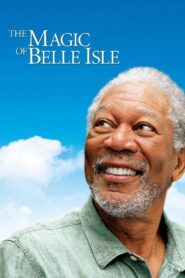 The Magic of Belle Isle (2012)  1080p 720p 480p google drive Full movie Download