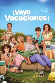 ¡Vaya vacaciones! (2023)  1080p 720p 480p google drive Full movie Download and watch Online