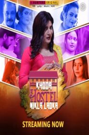 Khoda Hostel Nikla Ladka 2023 Hindi Season 01 [ Episodes 01-04 Added] Hunters WEB Se