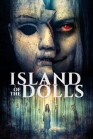 Island of the Dolls (2023)  1080p 720p 480p google drive Full movie Download and watch Online