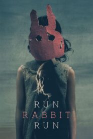 Run Rabbit Run (2023)  1080p 720p 480p google drive Full movie Download and watch Online