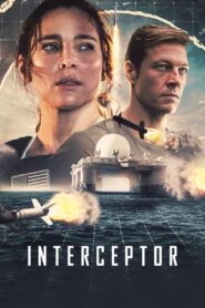 Interceptor (2022)  1080p 720p 480p google drive Full movie Download and watch Online
