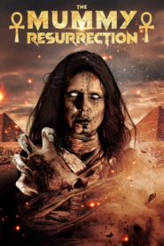 The Mummy Resurrection (2023)  1080p 720p 480p google drive Full movie Download and watch Online