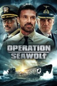 Operation Seawolf (2022)  1080p 720p 480p google drive Full movie Download and watch Online