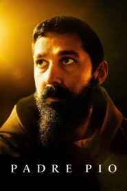 Padre Pio (2023)  1080p 720p 480p google drive Full movie Download and watch Online