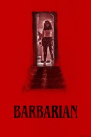 Barbarian (2022)  1080p 720p 480p google drive Full movie Download and watch Online