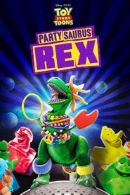 Partysaurus Rex (2012)  1080p 720p 480p google drive Full movie Download