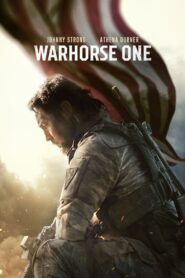 Warhorse One (2023)  1080p 720p 480p google drive Full movie Download