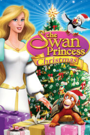 The Swan Princess Christmas (2012)  1080p 720p 480p google drive Full movie Download