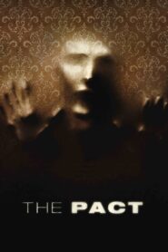 The Pact (2012)  1080p 720p 480p google drive Full movie Download