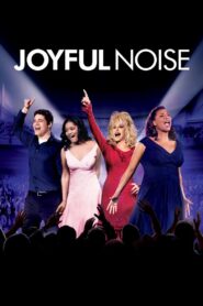 Joyful Noise (2012)  1080p 720p 480p google drive Full movie Download