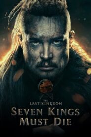 The Last Kingdom: Seven Kings Must Die (2023)  1080p 720p 480p google drive Full movie Download