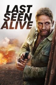 Last Seen Alive (2022)  1080p 720p 480p google drive Full movie Download and watch Online