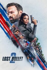 Lost Bullet 2 (2022)  1080p 720p 480p google drive Full movie Download and watch Online