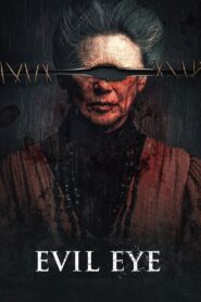 Evil Eye (2022)  1080p 720p 480p google drive Full movie Download and watch Online
