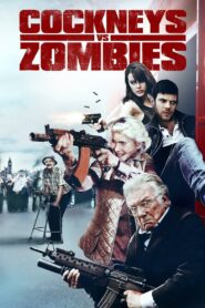 Cockneys vs Zombies (2012)  1080p 720p 480p google drive Full movie Download