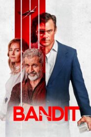 Bandit (2022)  1080p 720p 480p google drive Full movie Download and watch Online