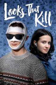 Looks That Kill (2021)  1080p 720p 480p google drive Full movie Download and watch Online