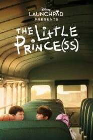 The Little Prince(ss) (2021)  1080p 720p 480p google drive Full movie Download and watch Online