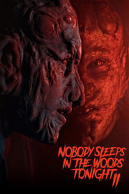 Nobody Sleeps in the Woods Tonight 2 (2021)  1080p 720p 480p google drive Full movie Download and watch Online