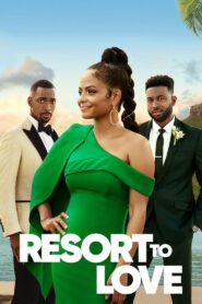 Resort to Love (2021)  1080p 720p 480p google drive Full movie Download and watch Online
