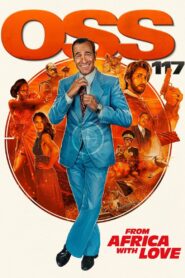 OSS 117: From Africa with Love (2021)  1080p 720p 480p google drive Full movie Download and watch Online